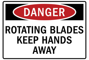 Rotating blade hazard sign and labels keep hands away