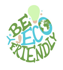 Groovy lettering.  Be ecofriendly text. Zero waste concept. Design for card, poster,  sticker, banner, t-shirt. 