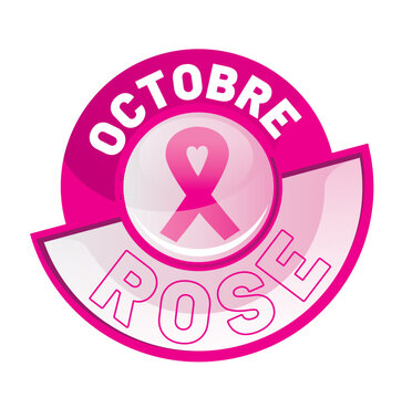 Octobre Rose / lutte contre le cancer du sein en france