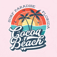 Fototapeta na wymiar Cocoa Beach Florida - Fresh Tee Design For Printing. Good For Poster, Wallpaper, T-Shirt, Gift.