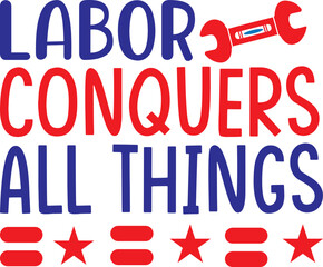 Labor conquers all things