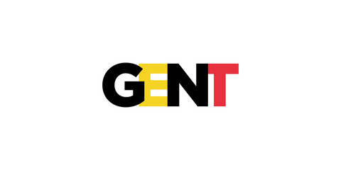 Gent in the Belgium emblem. The design features a geometric style, vector illustration with bold typography in a modern font. The graphic slogan lettering.