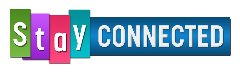 Stay Connected Colorful Stripes Bar 