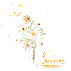 bouquet of watercolor flowers in a vase - daisies. splashes and drips of paint. lettering - summer