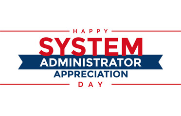 System Administrator Appreciation Day, sysadmin day