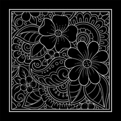 Outline square flower pattern in mehndi style for coloring book page. Antistress for adults and children. Doodle ornament in black and white. Hand draw vector illustration.