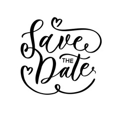 Save the date ink writing in modern calligraphy style. Text lettering for wedding card.