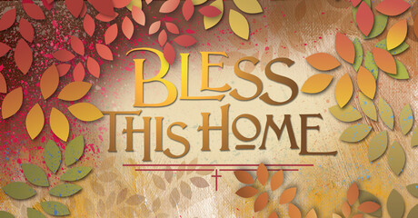 Bless this home prayer message graphic earthtone background