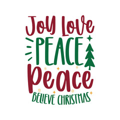  Joy Love Peace Believe Christmas