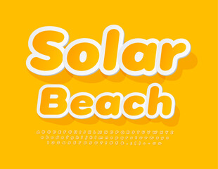 Vector sunny flyer Solar Beach. Yellow sticker Font. Creative Alphabet Letters and Numbers set