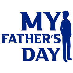 MY FATHER’S DAY