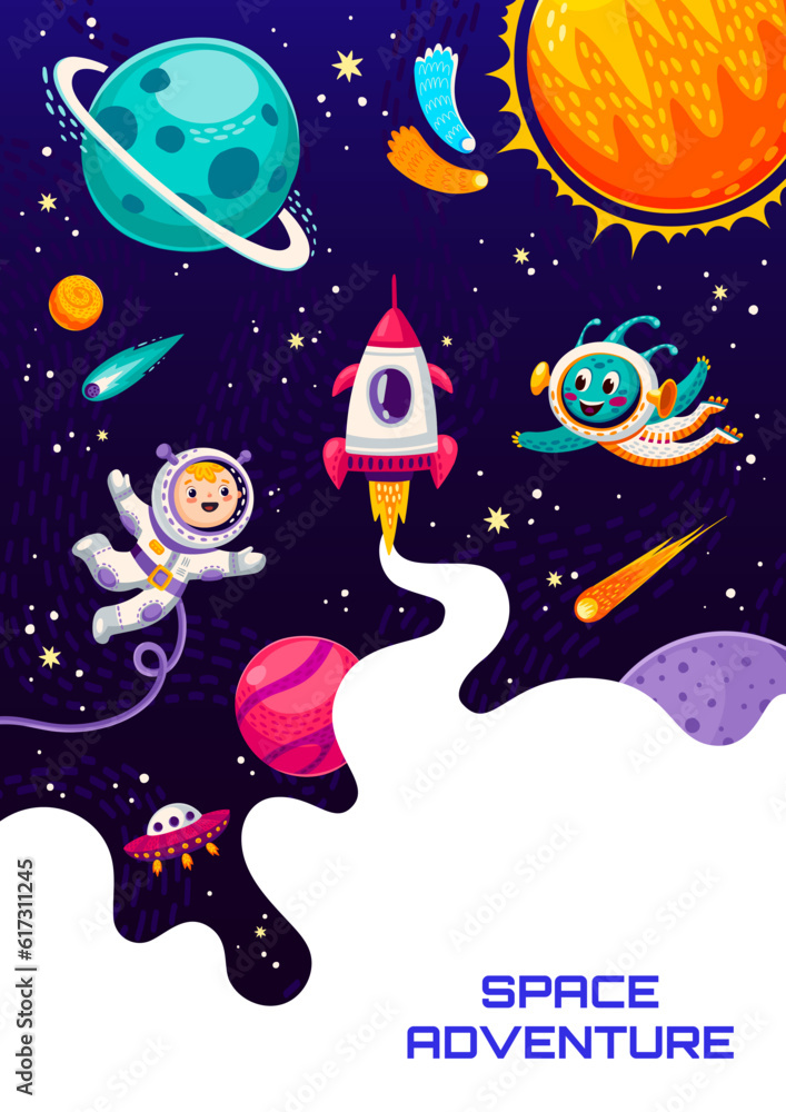 Poster space poster, cartoon astronaut, alien ufo spaceship and space planets, vector galaxy world backgrou
