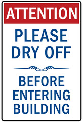 Shower before entering pool sign and labels please dry off before entering building