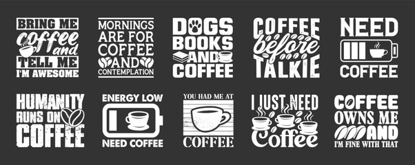 Coffee T shirt Design Bundle, Vector Coffee T shirt  design, Coffee shirt,  Coffee typography T shirt design Collection
