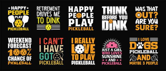 Pickleball T shirt Design Bundle, Vector Pickleball T shirt  design, Pickleball shirt,  Pickleball typography T shirt design Collection