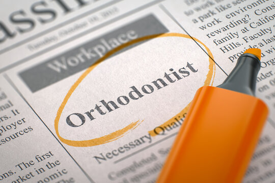 Orthodontist. Newspaper with the Vacancy, Circled with a Orange Marker. Blurred Image with Selective focus. Concept of Recruitment. 3D Render.