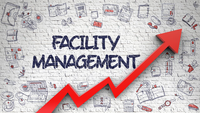 Facility Management - Modern Style Illustration with Doodle Design Elements. White Brick Wall with Facility Management Inscription and Red Arrow. Success Concept.