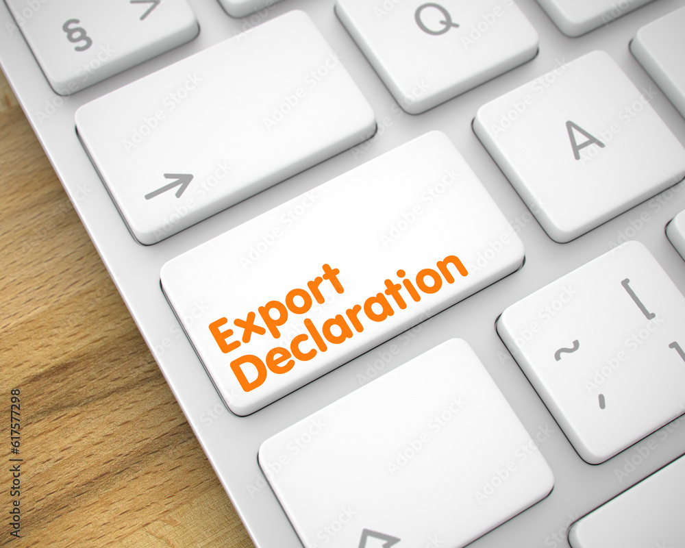 Poster service concept: export declaration on white keyboard lying on the wood background. closeup view on 