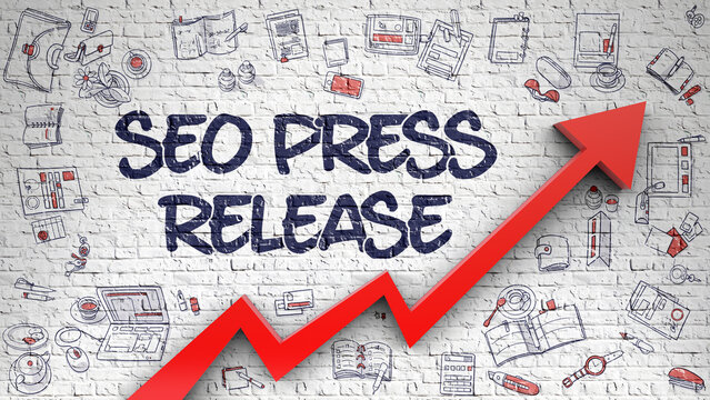 SEO Press Release - Enhancement Concept. Inscription on the Brick Wall with Doodle Icons Around. SEO Press Release on the Modern Illustation with Red Arrow and Hand Drawn Icons Around. 3D.
