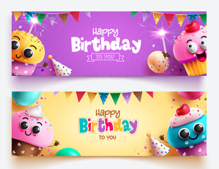 Happy birthday vector banner design. Birthday greeting text with cup cake characters for dedication card. Vector illustration party celebration background.  