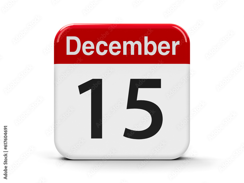 Poster calendar web button - the fifteenth of december - international tea day, three-dimensional rendering