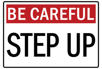 Step up warning sign and labels