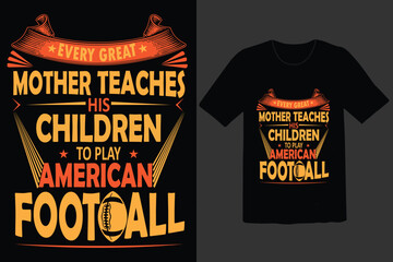 Mother American football t shirt  © gdexpert6