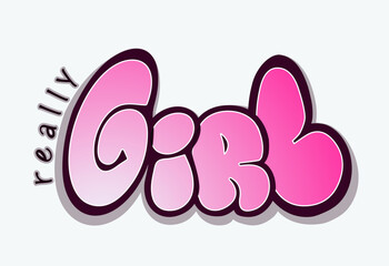 quotes graffiti style hand drawn, hand drawn girl graffiti inspirational quote t shirt graphics design , girls Urban typography street art graffiti slogan for t shirt