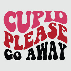 Cupid Please Go Away Retro svg design vector file