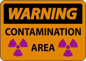 Obraz premium Warning Radioactive Materials Sign Caution Contamination Area