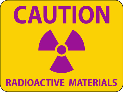 Radioactive Material Sign Caution Radioactive Materials