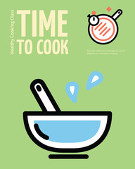 Healthy Cooking Class Time To Cook Placard Poster Banner Card Template with Space for Text. Vector illustration