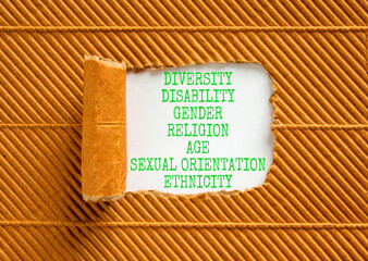 Diversity ethnicity gender age sexual orientation religion disability words written on white paper on a beautiful brown background. Equality diversity ethnicity gender disability concept. - obrazy, fototapety, plakaty