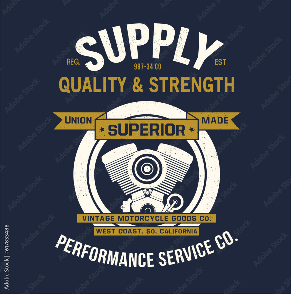 Poster tee print design with typo and motorcycle engine drawing as vector