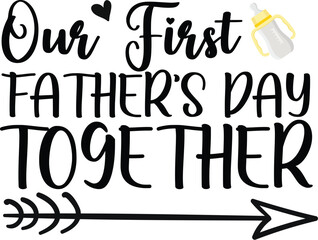 our first father's day together