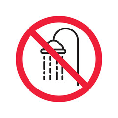 Forbidden shower icon. No shower vector sign. Prohibited Warning shower icon.  Caution or attention concept. No shower restriction icon. Shower flat symbol pictogram. UX UI icon