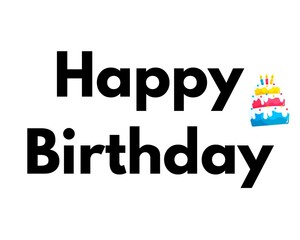 HAPPY BIRTHDAY, HAPPY BIRTHDAY WISH, HAPPY BIRTHDAY FONT, HAPPY BIRTHDAY BANNER