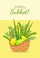Happy Sukkot greeting card. Wicker basket with traditional symbols of the Judaic festival - etrog, lulav, hadas, arava. Feast of Tabernacles or Festival of Ingathering. Jewish religious holiday