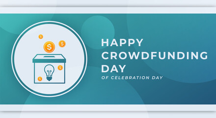 Obraz premium Crowdfunding Day Celebration Vector Design Illustration for Background, Poster, Banner, Advertising, Greeting Card