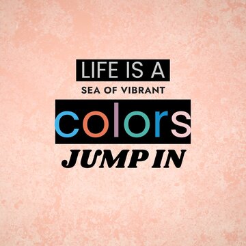 Composition of life is a sea of vibrant colours jump in text on pink background