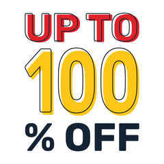 Discount up to 100 percent off, banner templates, special offer sales promotions.