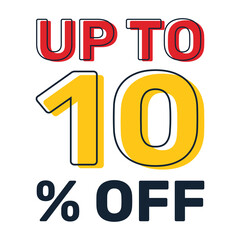 Discount up to 10 percent off, banner templates, special offer sales promotions.
