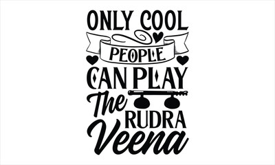 Vector illustration with a quote about the musical instrument veena
