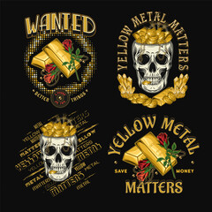 Set of labels with gold ingots, human skull like cup full of treasure, roses, text. Concept of savings, wealth. Vintage vector illustration on black background.