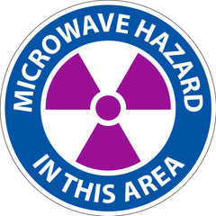 Notice Sign Microwave Hazard Area