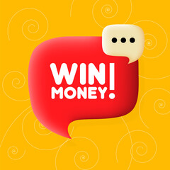 Win money banner. Speech bubble with Win money text. Business concept. 3d illustration. Spiral background. Vector line icon for business