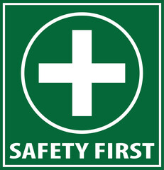 Safety first sign vector eps