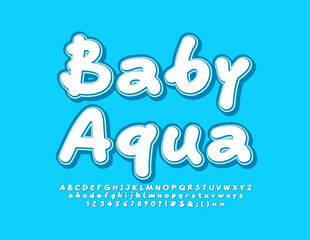 Vector creative Emblem Baby Aqua. Funny cute Alphabet Letters and Numbers set. Playful handwritten Font.