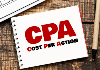 Word writing text Cpa Cost Per Action. Business concept