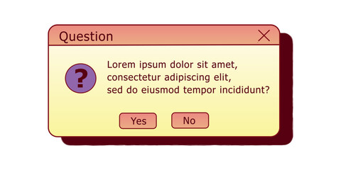 Question dialog box. Retro PC user interface aestetic. 80s 90s old computer user interface element and vintage aesthetic icon.